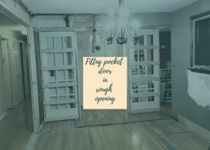 framing pocket door rough opening