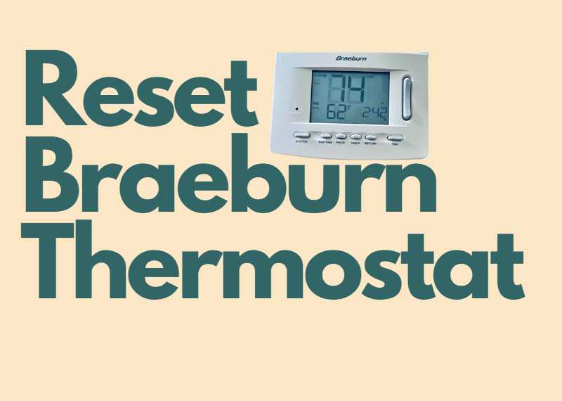 how to reset braeburn