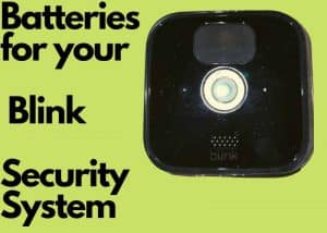 replacing blink camera batteries